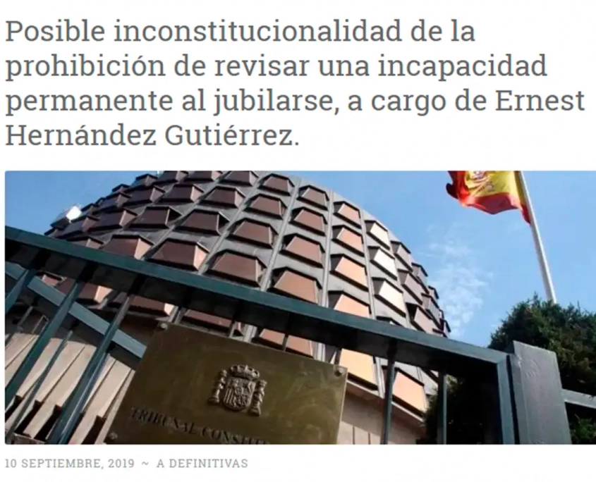 Inconstitucionalidad de la Prohibición de revisar Incapacidad Permanente